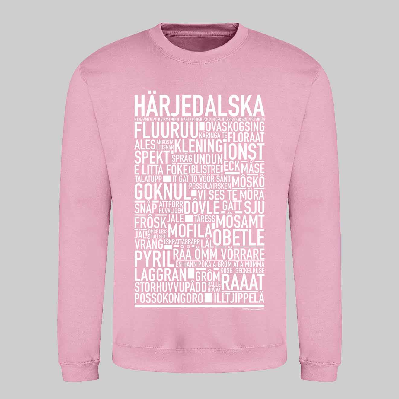 Härjedalska Dialekt Text Sweatshirt