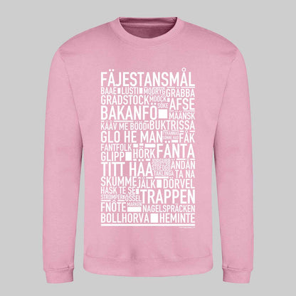 Fäjestansmål Dialekt Text Sweatshirt