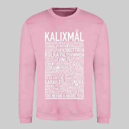 Kalixmål Dialekt Text Sweatshirt