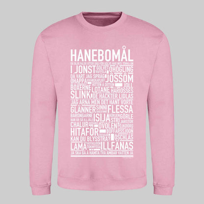 Hanebomål Dialekt Text Sweatshirt