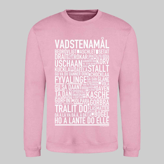Vadstenamål Dialekt Text Sweatshirt