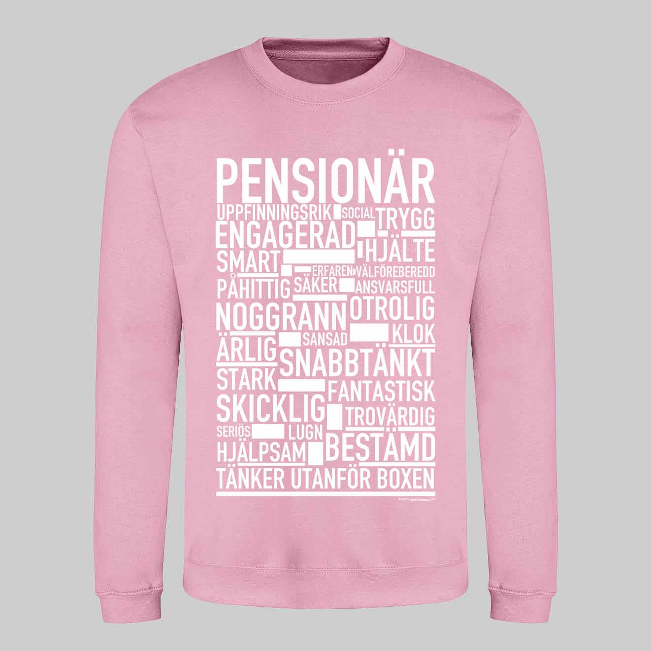 Pensionär Text Sweatshirt