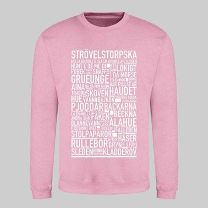Strövelstorpska Dialekt Text Sweatshirt