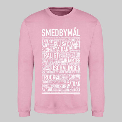 Smedbymål Dialekt Text Sweatshirt
