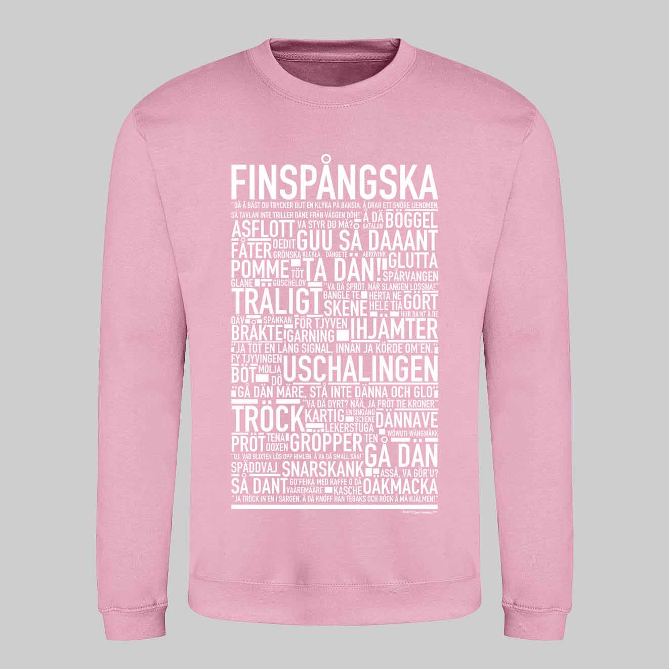 Finspångska Dialekt Text Sweatshirt