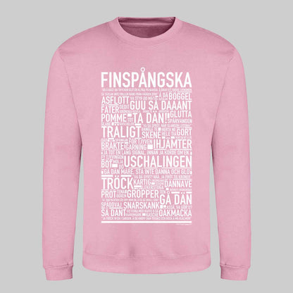 Finspångska Dialekt Text Sweatshirt
