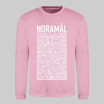 Noramål Dialekt Text Sweatshirt