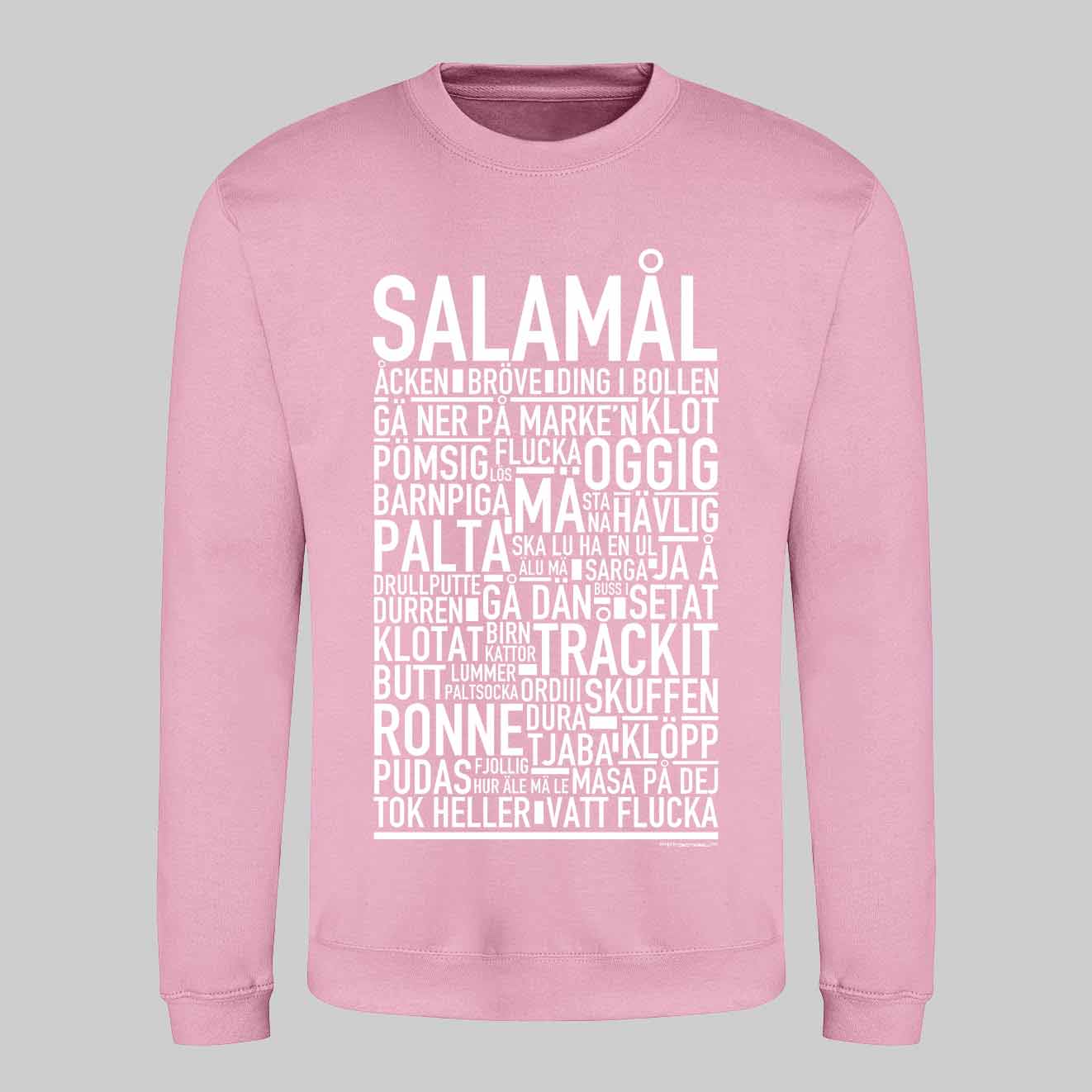 Salamål Dialekt Text Sweatshirt
