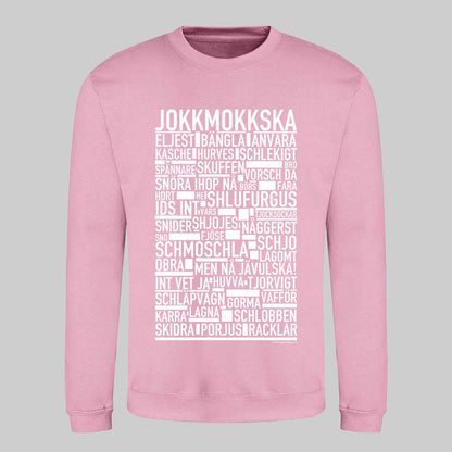 Jokkmokkska Dialekt Text Sweatshirt