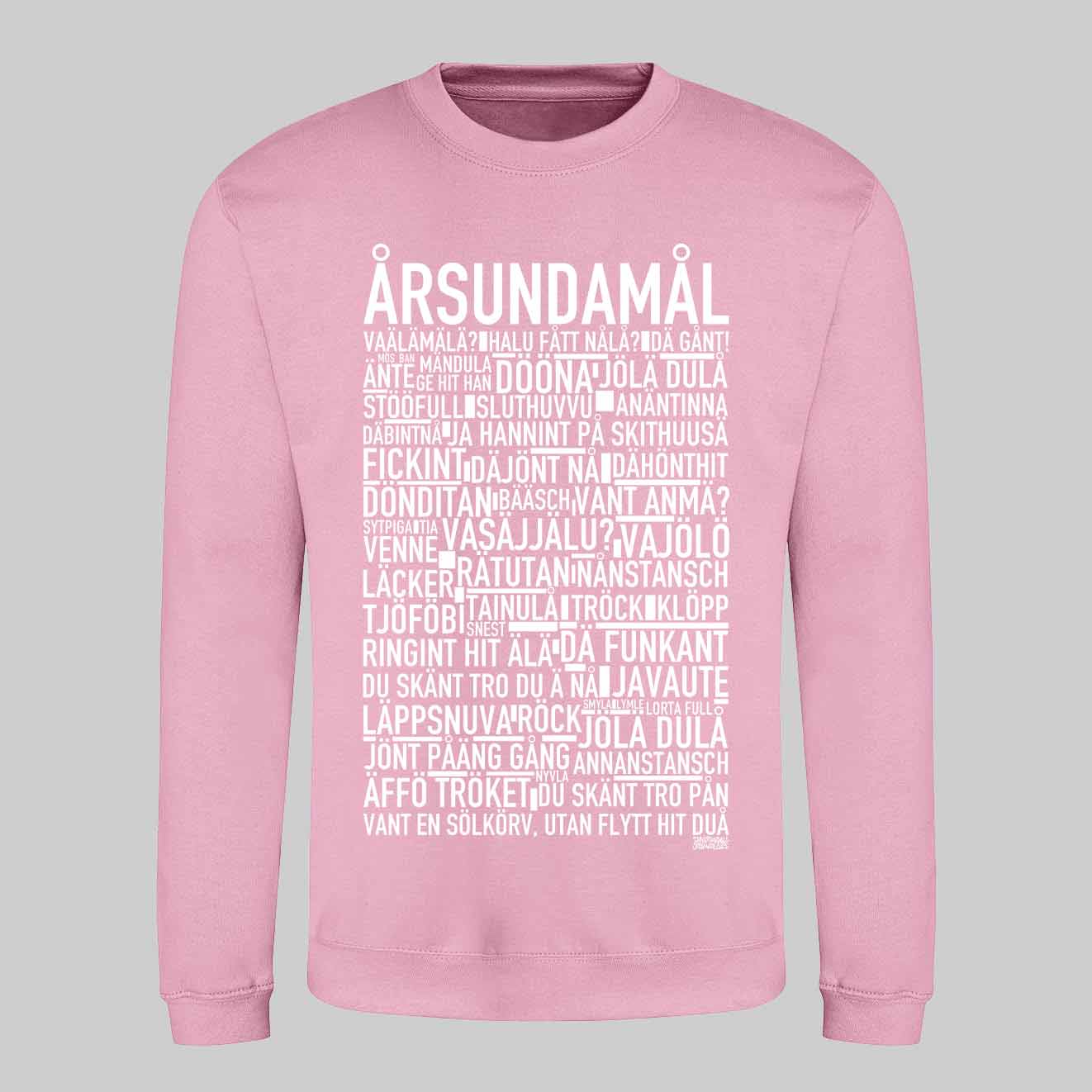 Årsundamål Dialekt Text Sweatshirt