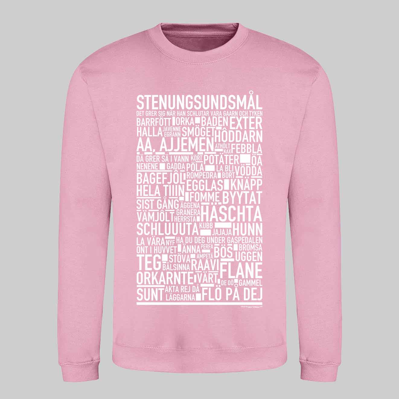 Stenungsundsmål Dialekt Text Sweatshirt