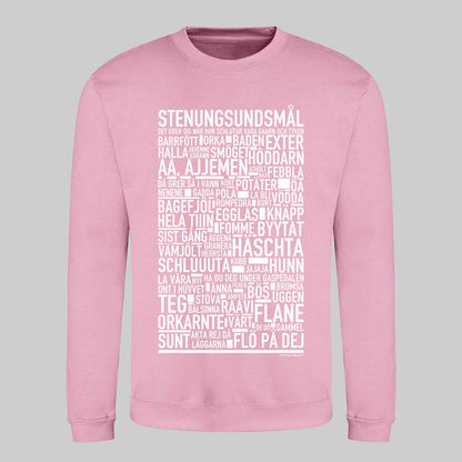 Stenungsundsmål Dialekt Text Sweatshirt
