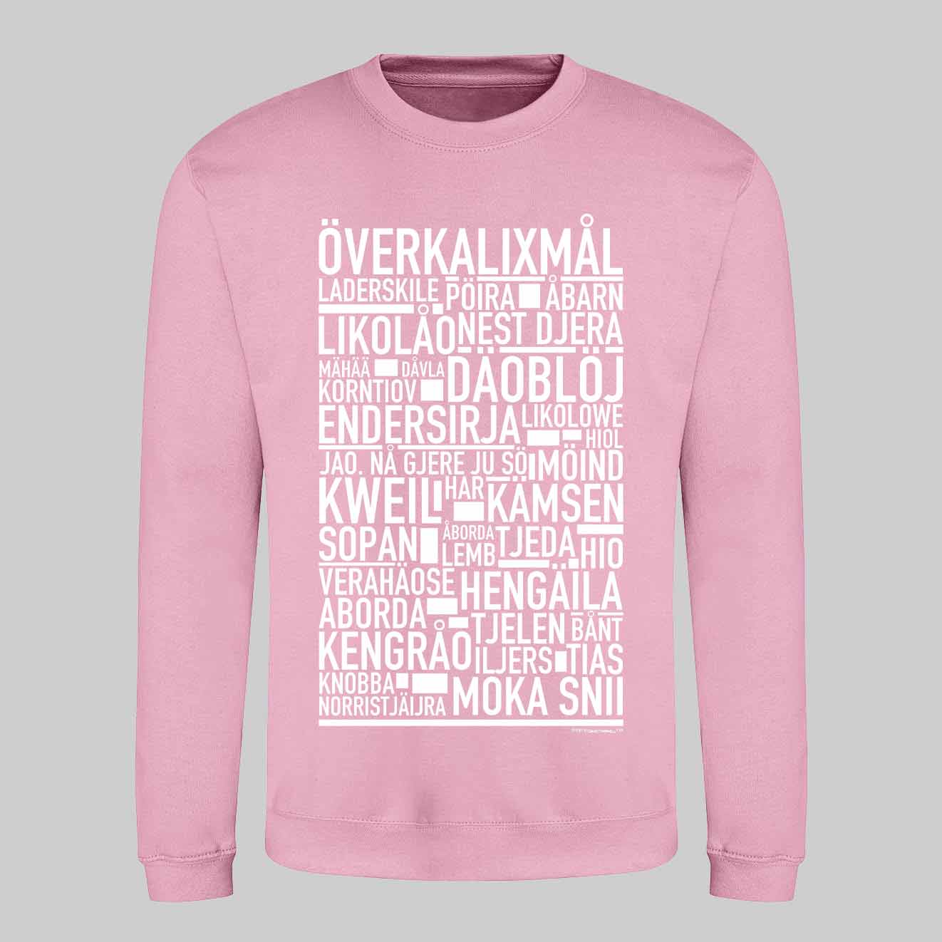 Överkalixmål Dialekt Text Sweatshirt