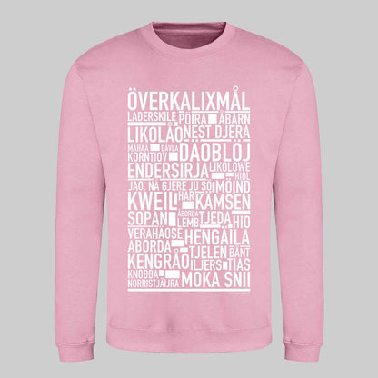 Överkalixmål Dialekt Text Sweatshirt
