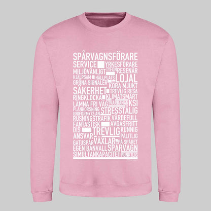 Spårvagnsförare Text Sweatshirt