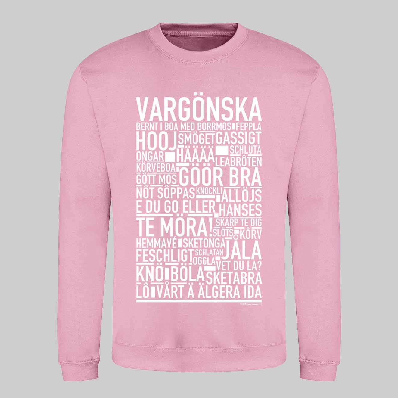 Vargönska Dialekt Text Sweatshirt