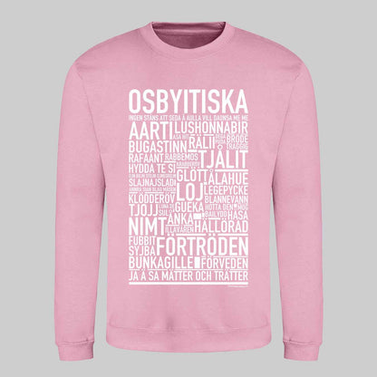 Osbyitiska Dialekt Text Sweatshirt