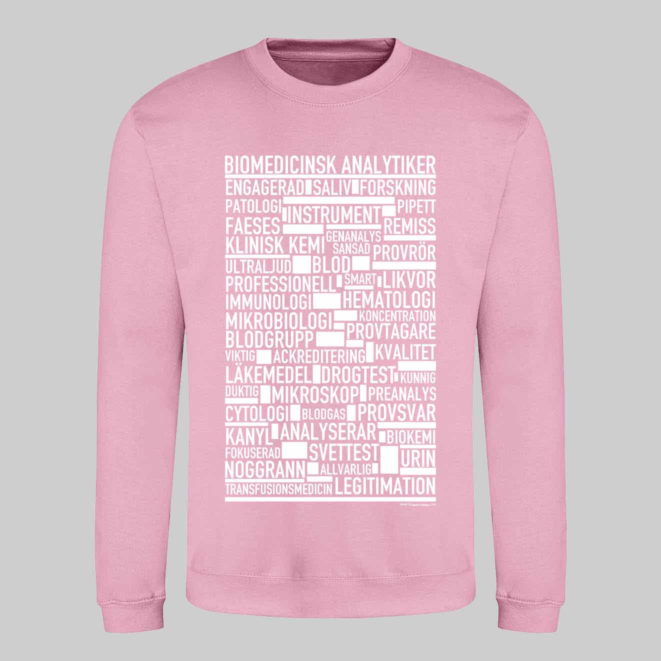 Biomedicinsk Analytiker Text Sweatshirt