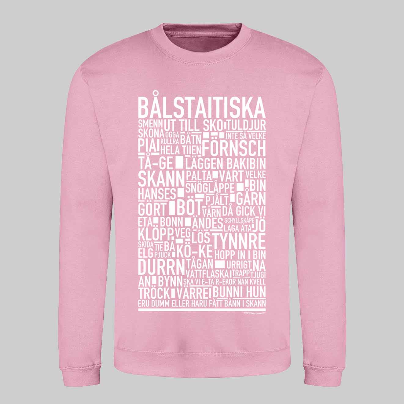 Bålstaitiska Dialekt Text Sweatshirt
