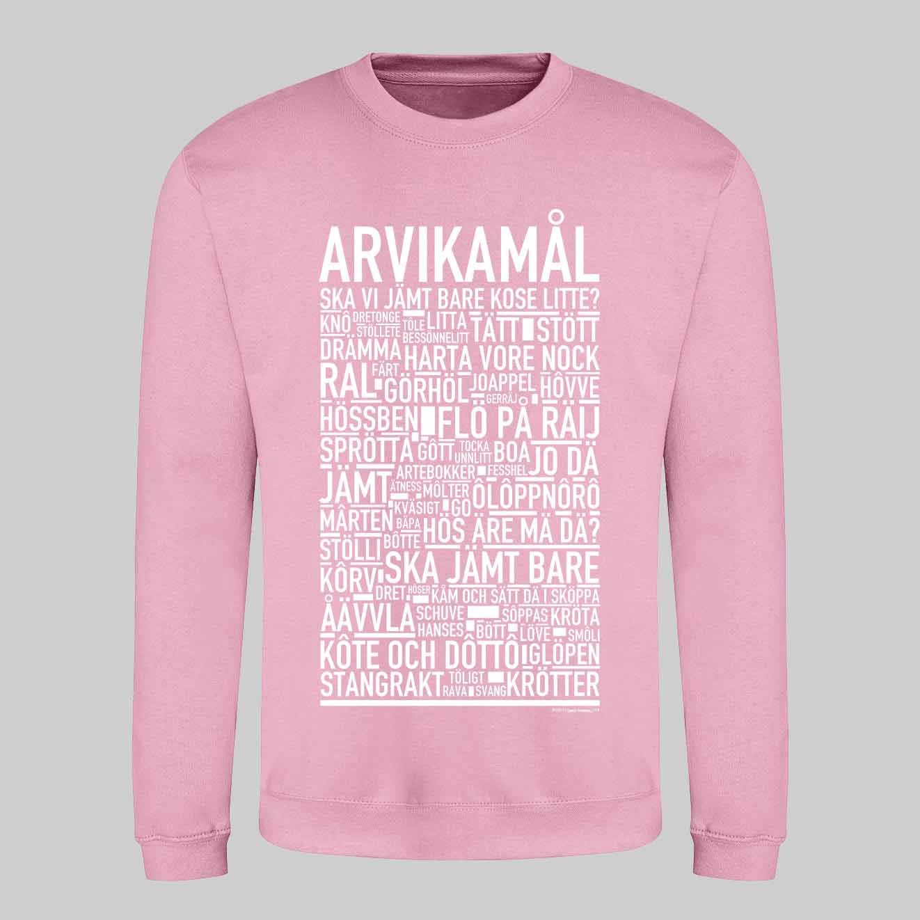 Arvikamål Dialekt Text Sweatshirt