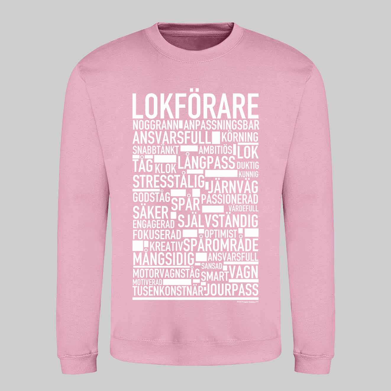 Lokförare Text Sweatshirt
