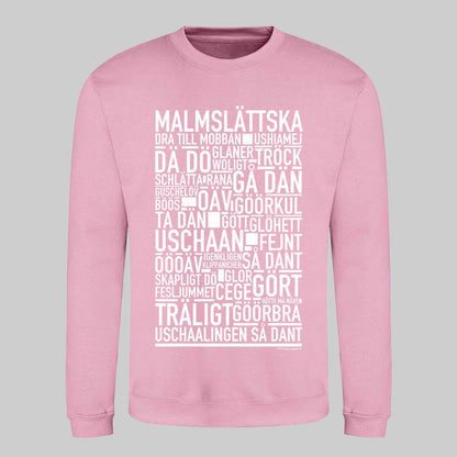 Malmslättska Dialekt Text Sweatshirt