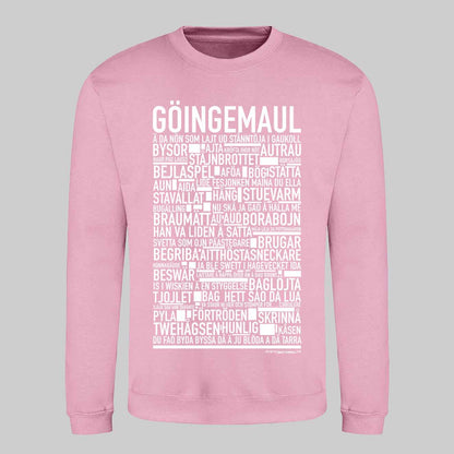 Göingemaul Dialekt Text Sweatshirt