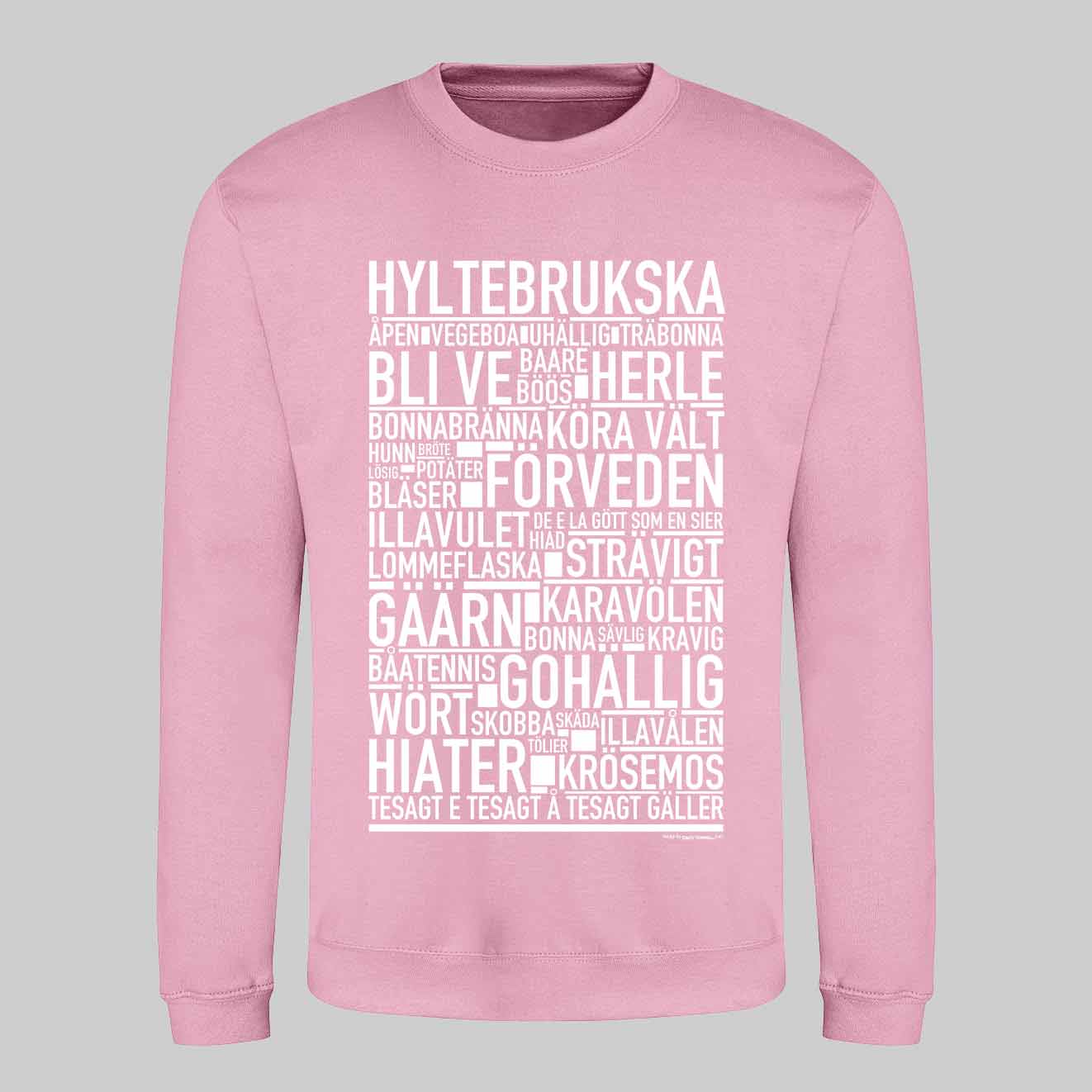 Hyltebrukska Dialekt Text Sweatshirt