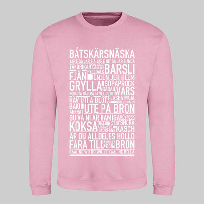 Båtskärsnäska Dialekt Text Sweatshirt