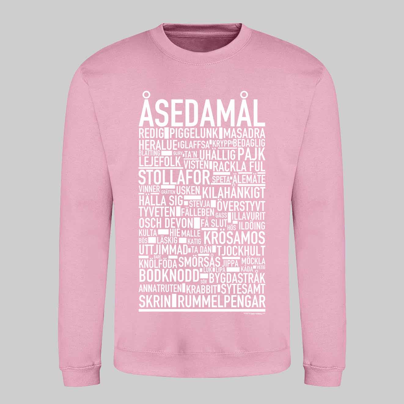 Åsedamål Dialekt Text Sweatshirt