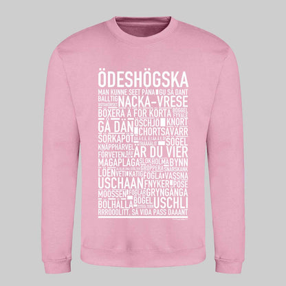 Ödeshögska Dialekt Text Sweatshirt