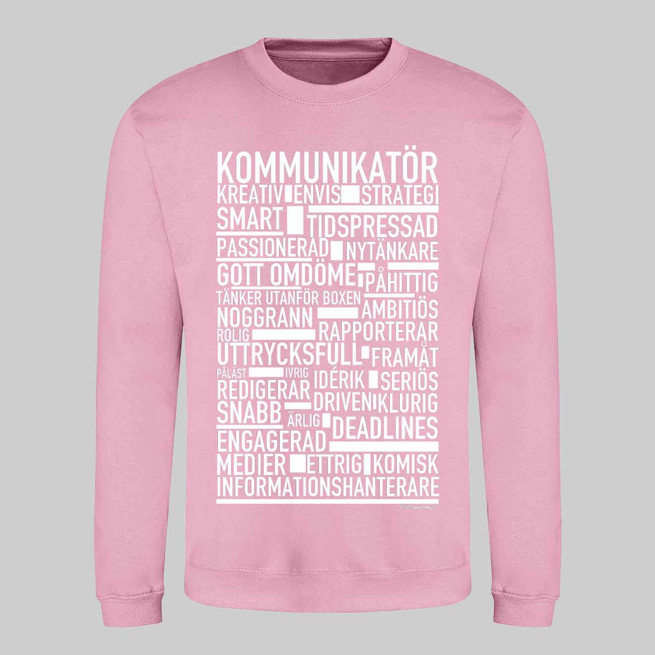 Kommunikatör Text Sweatshirt