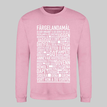 Färgelandamål Dialekt Text Sweatshirt