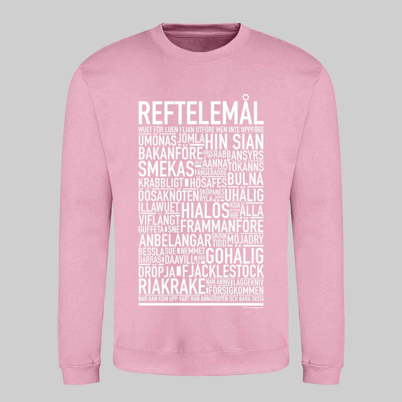 Reftlemål Dialekt Text Sweatshirt