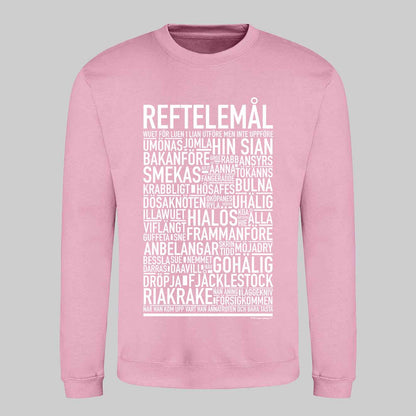 Reftlemål Dialekt Text Sweatshirt