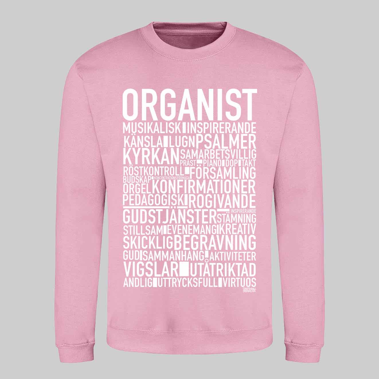 Organist Text Sweatshirt