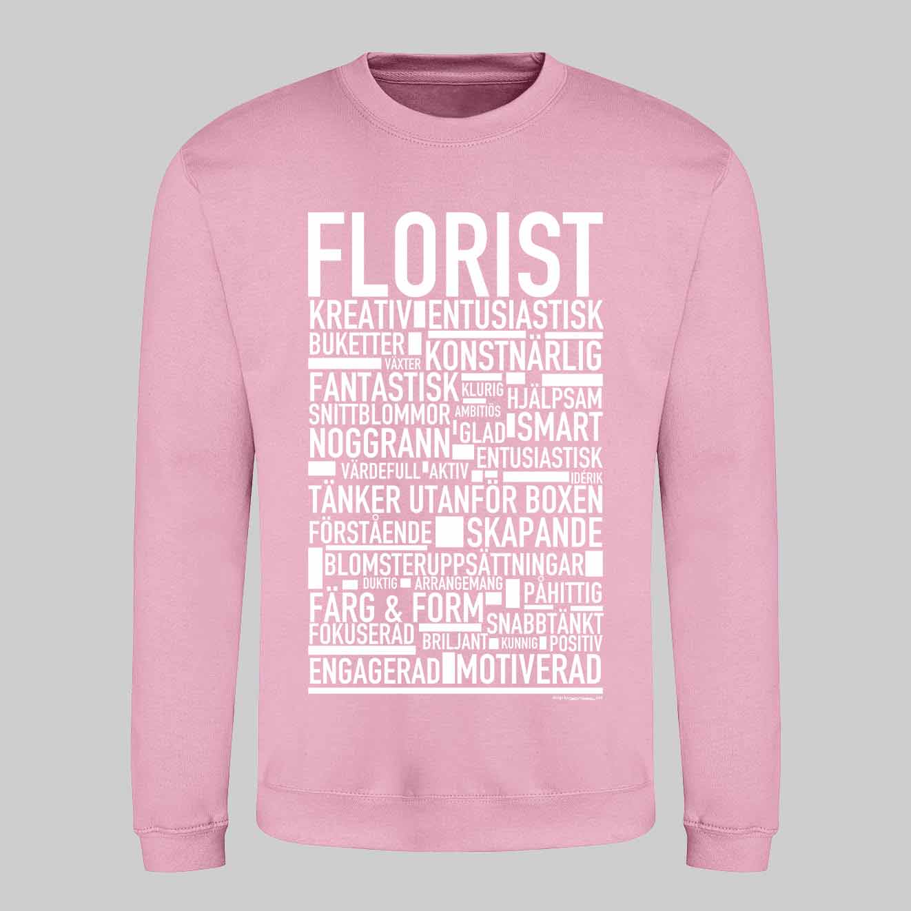 Florist Text Sweatshirt
