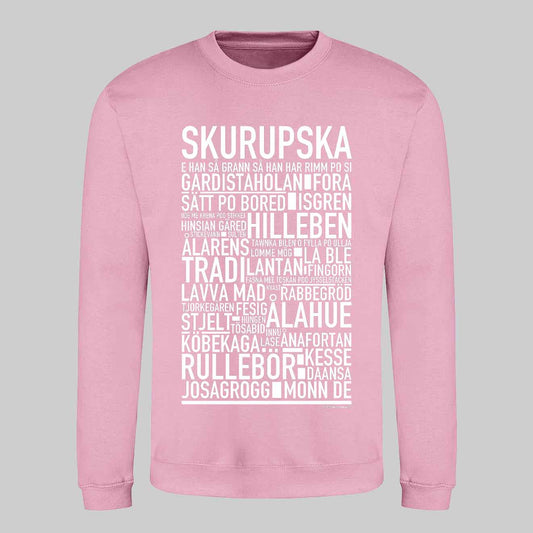 Skurupska Dialekt Text Sweatshirt