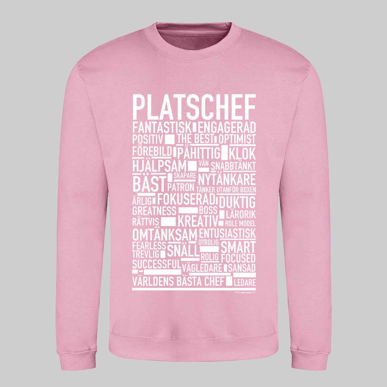 Platschef Text Sweatshirt