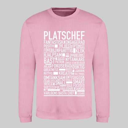 Platschef Text Sweatshirt