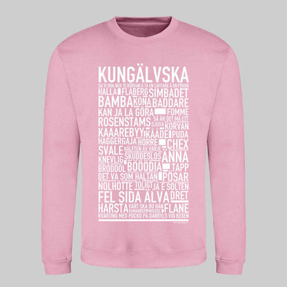 Kungälvska Dialekt Text Sweatshirt