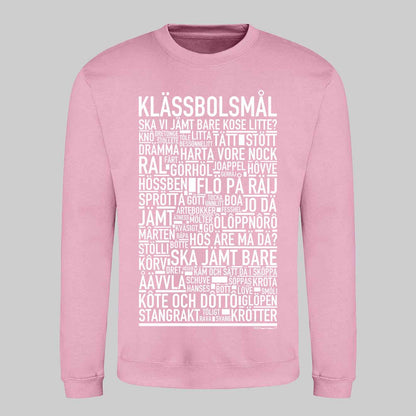 Klässbolsmål Dialekt Text Sweatshirt