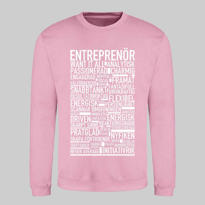 Entreprenör Text Sweatshirt