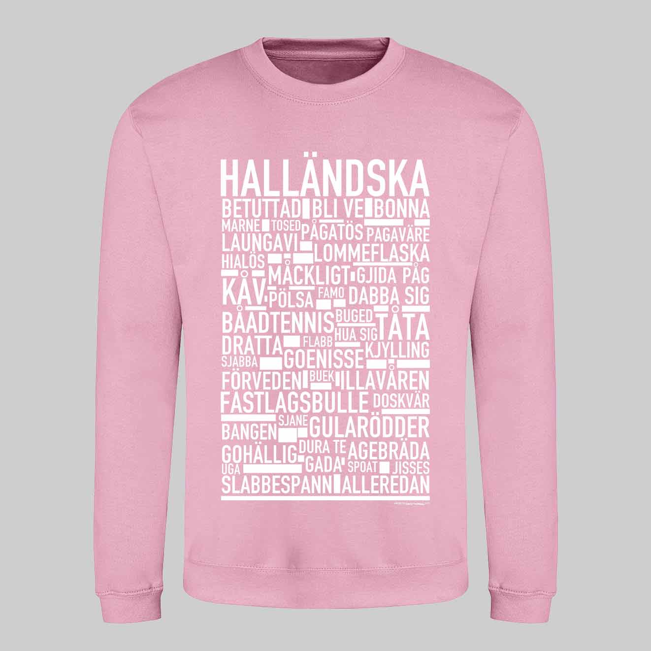Halländska Dialekt Text Sweatshirt