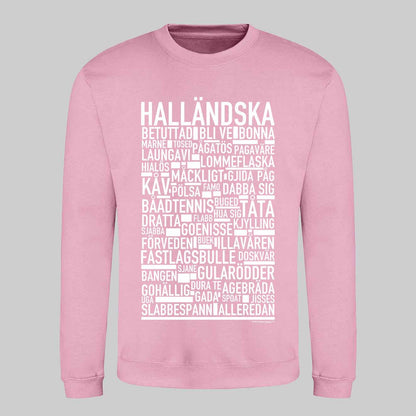 Halländska Dialekt Text Sweatshirt