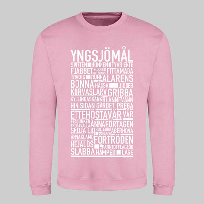 Yngsjömål Dialekt Text Sweatshirt