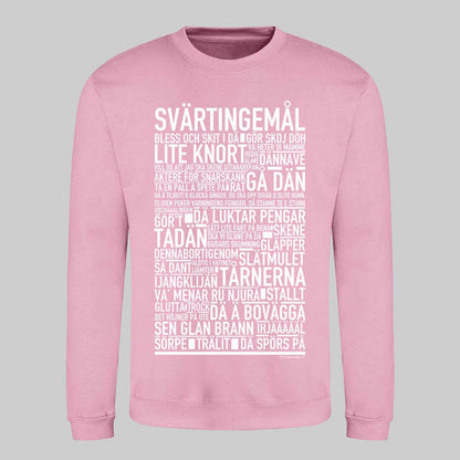 Svärtingemål Dialekt Text Sweatshirt