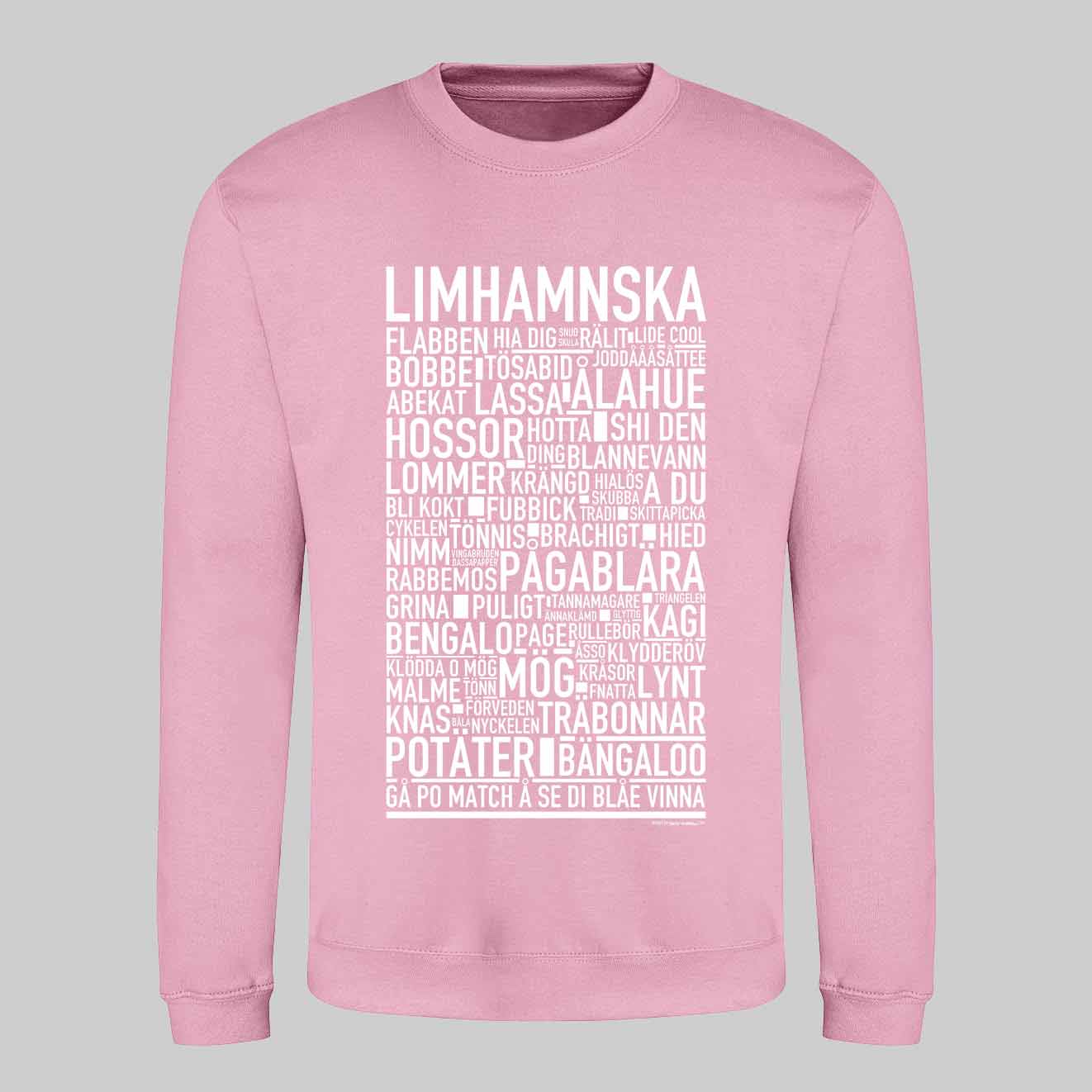Limhamnska Dialekt Text Sweatshirt