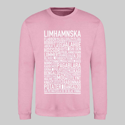 Limhamnska Dialekt Text Sweatshirt