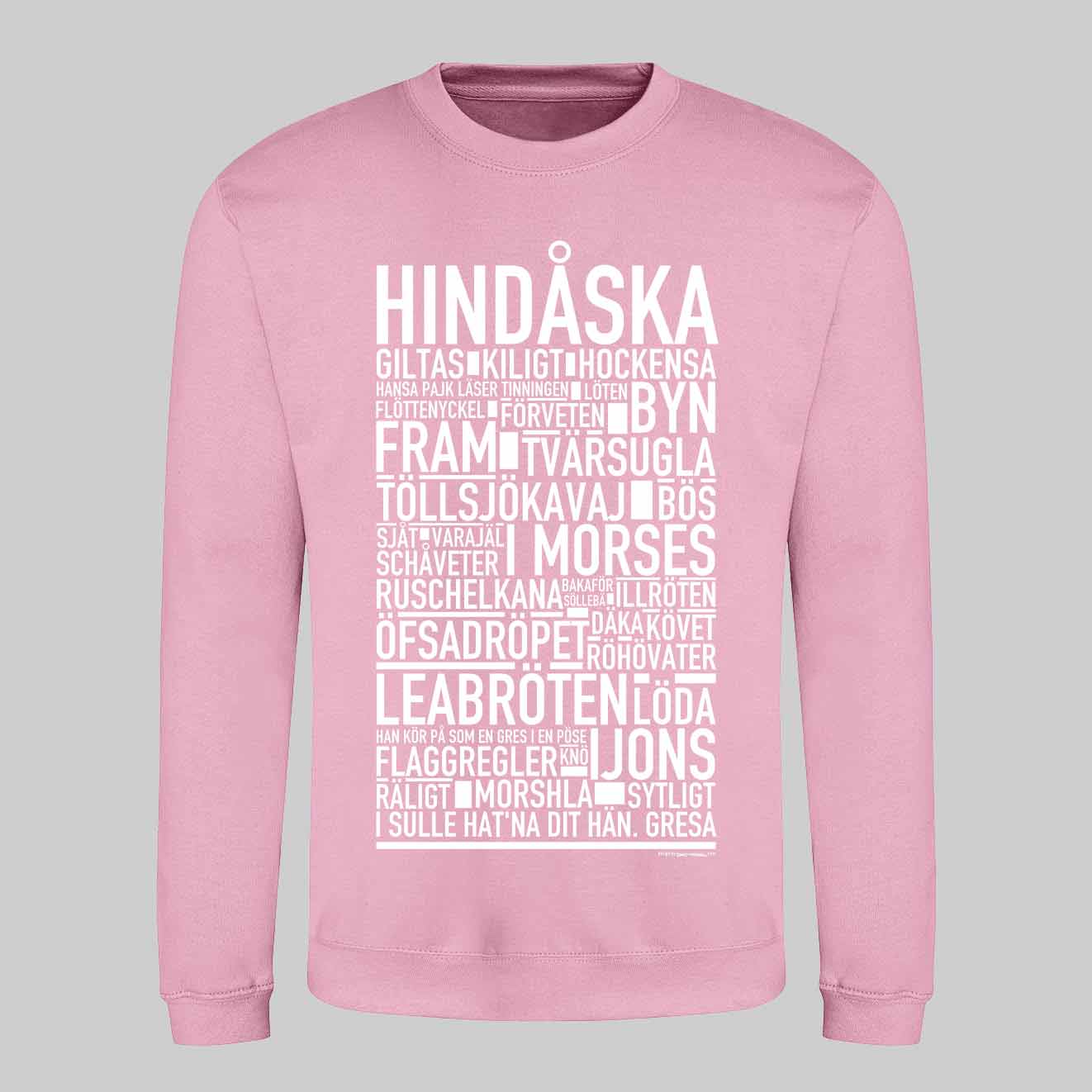 Hindåska Dialekt Text Sweatshirt